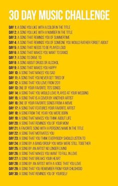 the 30 day music challenge is shown in yellow and white with black lettering on it