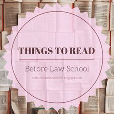 the words things to read before law school are overlaid by many open book pages