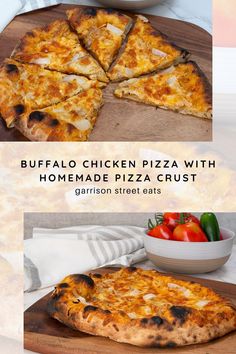 several different types of pizzas on wooden cutting boards with text that reads buffalo chicken pizza with homemade pizza crust