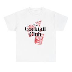 Join the party with The Cocktail Club Graphic T-shirt! This funny and stylish tee is perfect for happy hour or any party. Its unisex design makes it a versatile addition to any wardrobe. Get yours now and make a statement! White Cotton Party T-shirt, Funny Short Sleeve T-shirt For Party, Casual Party T-shirt With Text Print, Casual Text Print T-shirt For Party, Party T-shirt With Text Print And Short Sleeves, Party T-shirt With Text Print, Graphic Tee Tops With Text Print For Party, Fun Party T-shirt With Short Sleeves, Fun Short Sleeve T-shirt For Party