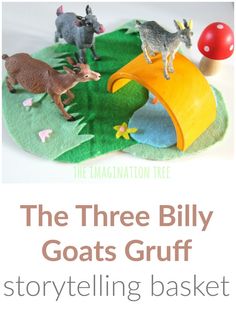 the three billy goats gruff story telling basket is an easy and fun activity for kids