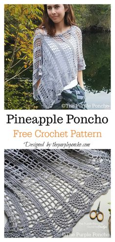 the pineapple poncho free crochet pattern is featured in this book