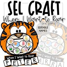 a poster with the words sel craft when i want to roar and an image of a tiger