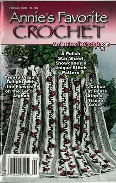 the cover of annie's favorite crochet magazine, featuring an image of a flowered blanket