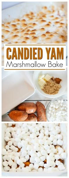 marshmallow bake with the words candied yam on top and below