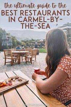 the ultimate guide to the best restaurants in carmel - by - the - sea