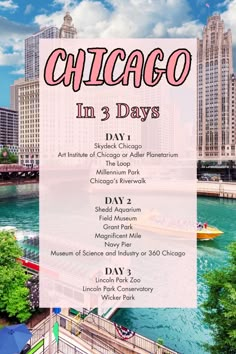 the chicago in 3 days poster is shown with water and cityscape behind it