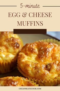 Freshly baked egg and cheese muffins.