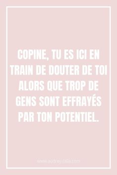 a white frame with the words copine, tus igien train de douer