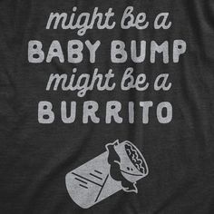 Either way I love this bump! Food Pregnancy, Pregnancy Memes, Pregnancy Outfit, Funny Pregnancy Announcement, Trendy Maternity Outfits, Pregnancy Announcement Gifts, Maternity Tees, Pregnancy Humor, Pregnancy Tshirts