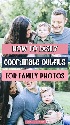 the words how to easily coordinate outfits for family photos