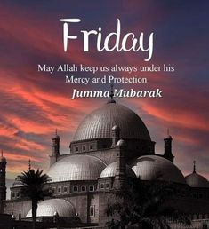 the cover of friday, may allah keep us always under his mercy and protection