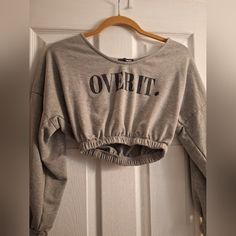 Nwot Women's Light Grey "Over It" Crop Long-Sleeved Sweatshirt. Gray Long Sleeve Casual Crop Top, Casual Gray Long Sleeve Crop Top, Casual Crop Top With Letter Print For Fall, Casual Long Sleeve Crop Top, Stitch Drawings, Carl Gallagher, Lilo And Stitch Drawings, Stitch Drawing, Fashion Nova Tops