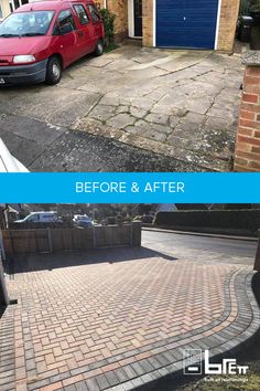 before and after photos of a brick driveway