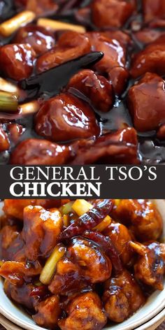 general tso's chicken recipe in a bowl with the words general tso's chicken above it