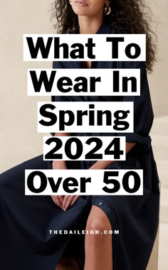 What to wear in spring 2024 over 50 Women Backpacking, Casual Dresses For Summer, Mode Over 50, Classic Outfits For Women, What I Like About You, Spring Wardrobe Essentials, Stylish Outfits For Women Over 50, Clothes For Women Over 50, Over 60 Fashion