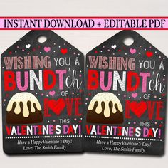 two valentine's day gift tags with the words, wishing you a bunch of love