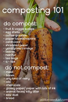 a person holding two carrots with the words composting 101