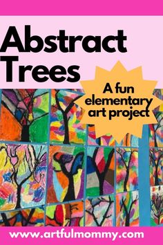 an art project for kids with the words abstract trees