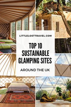 the inside of a yurt with text overlaying top 10 suitable glamping sites around the uk