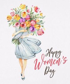 a watercolor painting of a woman carrying flowers on her back with the words happy women's day