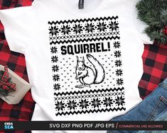 a t - shirt that says squirrel ugly ugly ugly ugly ugly ugly ugly ugly ugly ugly ugly ugly ugly ugly ugly ugly ugly ugly ugly ugly ugly ugly ugly ugly ugly ugly ugly ugly ugly ugly ugly ugly ugly ugly ugly ugly