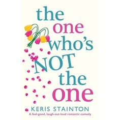 the one who's not the one by kersti stainton book cover