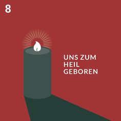 a candle with the words uns zum hell geboren in german on it