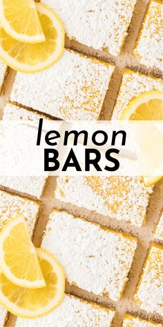 lemon bars with powdered sugar on top and the words lemon bars in black above them