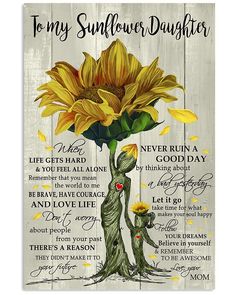 a sunflower daughter poster on a wall