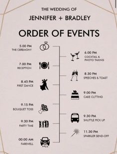 an event poster for the wedding of jennifer and bradley, order of events in black and white