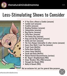 a cartoon mouse with the words less - stimulating shows to consider