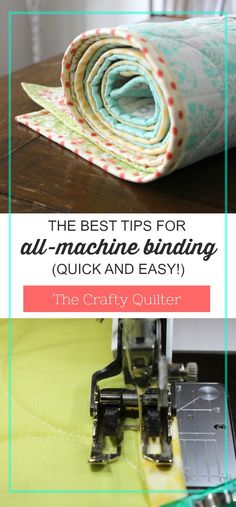 the best tips for all - machine binding quick and easy