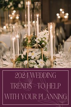 a table with candles and flowers on it, in front of the words 2021 wedding trend to help with your planning