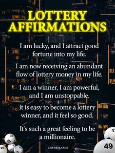 lottery affirmations Lottery Winning Mantra, Lottery Spells That Work, Win Lottery Law Of Attraction, Prayers To Win The Lottery, Sigil To Win The Lottery, Win Lotto Affirmations, Lotto Affirmations Lottery Winner, Lottery Win Manifestation, Lottery Affirmations Law Of Attraction