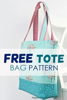 the free tote bag pattern is shown with text overlay that reads, free tote bag pattern