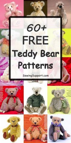 teddy bears are featured in this collage with the words 60 free teddy bear patterns