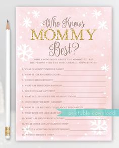 a pink and gold baby shower game with the words, who knows mommy best?