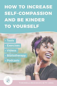 How to Increase Self-Compassion: discover tools, exercises, bibliotherapy, videos and more at thewellnesssociety.org #selfcompassion #selfcompassionexercises #selfcompassionquotes #selfcompassionworksheet Ttc Tips, Postpartum Essentials, Mental Fitness, Fertility Health, Personal Wellness, Bulk Email