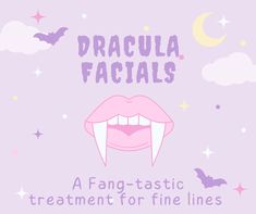 the words dracula facials are in front of a purple background with stars and bats