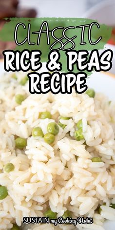 rice and pea recipe on a plate with text overlay that reads classic rice and pea recipe