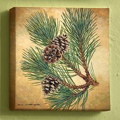 a painting of pine cones hanging on a wall