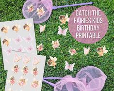 some pink and purple fairy themed items on the grass with words catch the fairies kids'birthday printables