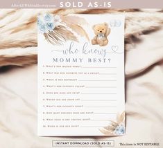 a baby shower game with a teddy bear on it and the words, who knew mommy best?