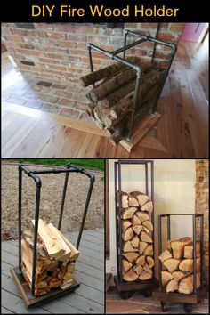 diy fire wood holder made out of metal pipes and logs with text overlay that says diy fire wood holder