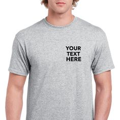 Add Your Own Custom Text - Personalized T-Shirt, Custom T-Shirts for Men. Put any text you want onto a t-shirt with the text color of your choice. Please make sure to look through all the photos for the options we have available. Make sure to include your custom options in the Add your personalization section before adding the item to your cart. example: Front: Line 1:  Line 2:  Back: (optional) Letters Color: Rose Gold Letters Font Style: 7 Instructions*: - Select the size of t-shirt you want f Heather Grey Graphic Tee With Logo Print, Athletic Heather Cotton Crew Neck T-shirt, Gray Pre-shrunk Crew Neck T-shirt, Gray Short Sleeve T-shirt With Letter Print, Athletic Heather T-shirt With Letter Print For Streetwear, Basic Crew Neck T-shirt With Logo Print, Pre-shrunk Athletic Heather Crew Neck T-shirt, Athletic Heather Crew Neck T-shirt, Pre-shrunk, Pre-shrunk Crew Neck T-shirt In Athletic Heather