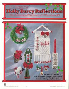 the front cover of holly berry reflections christmas ornaments and wreaths, including an ornament