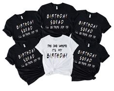 "Birthday Group Shirts, Birthday Crew Shirts, Birthday Friends Shirts, Happy Birthday Squad, Birthday Party Shirt, Birthday Team Shirt HOW TO ORDER 1. Select the shirt \"Style and Size\" 2.Select the shirt Color 3. Enter what would you like to say on your t shirt and LETTERING color 4.Select the quantity. 5. Click Add to cart.       If you have any difficulties, send us a message. Processing Time and Shipping The standard processing time is 1-3 business days. We usually proses and ship out the orders the next business day.   USA Orders: Standard : Takes 3 to 5 days to get delivered Priority : Takes 2 to 4 days to get delivered Express: Takes 1 to 2 days to get delivered    METERIALES High Quality Heat Transfer Vinyl, Unisex Shirt DESCRIPTION Please see the sizing chart for choosing your si Birthday Tshirts Group, Birthday Crew Shirts Ideas, Birthday Crew Shirts, Birthday Group Shirts, Friends Shirts, Matching Birthday Shirts, Birthday Squad Shirts, Birthday Friends, Birthday Ideas For Her