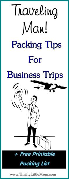 traveling man packing tips for business trips