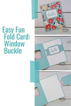 the instructions for how to make an easy fold card with window buckles and flowers